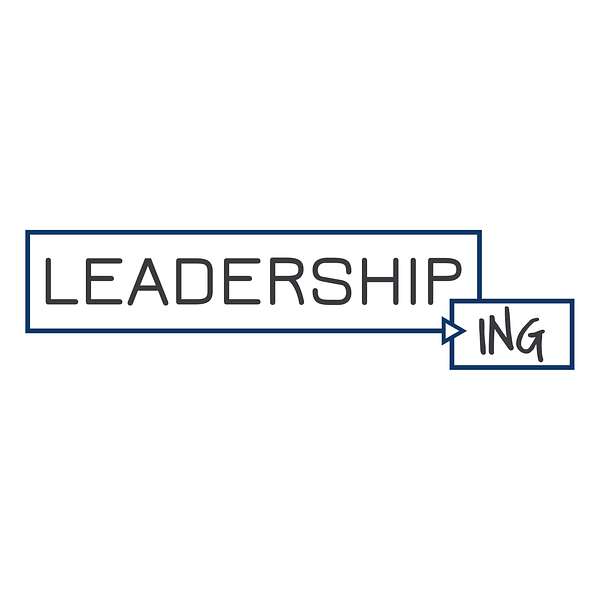 Leadership-ing Podcast Artwork Image