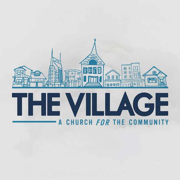 The Village Church Podcast Artwork Image