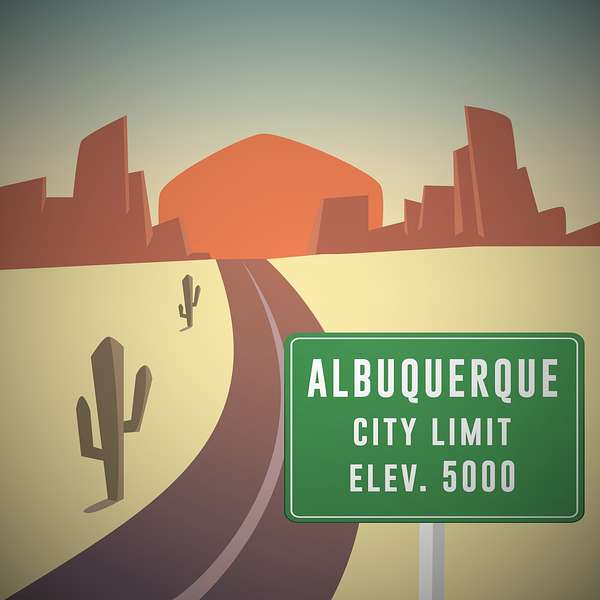 Take A Left At Albuquerque Podcast Artwork Image
