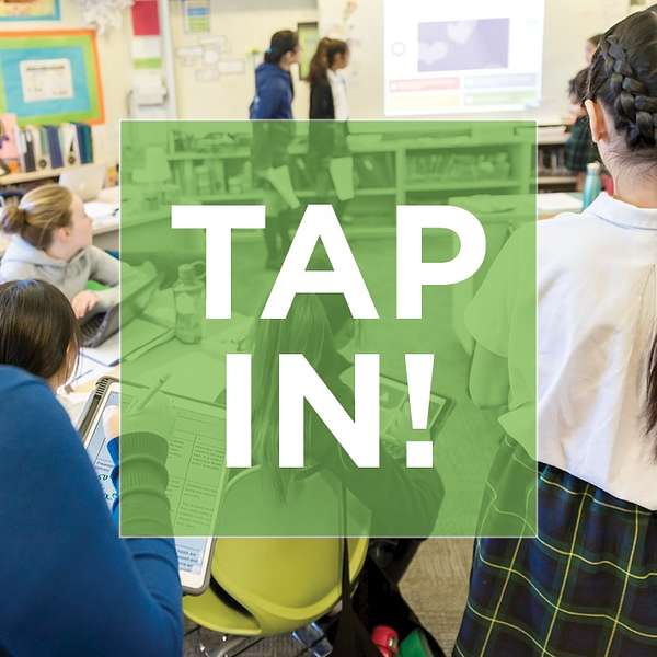 TAP IN! with Wendy Macken Podcast Artwork Image