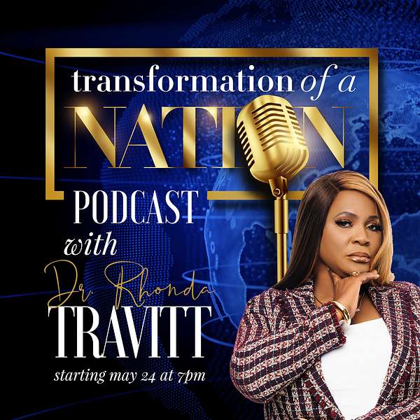 Transformation of a Nation Podcast Artwork Image