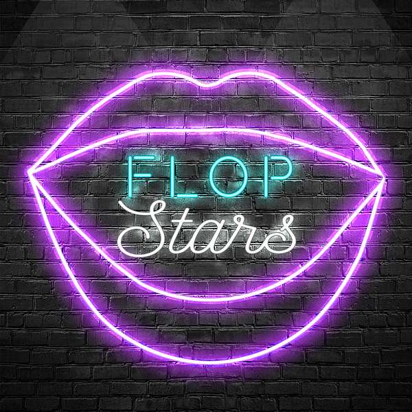 Flop Stars: A Pop Music Podcast Podcast Artwork Image