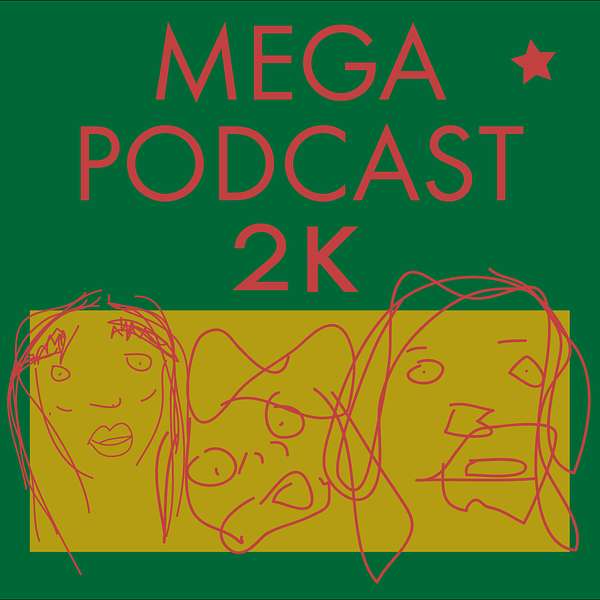 Megapodcast 2K Podcast Artwork Image