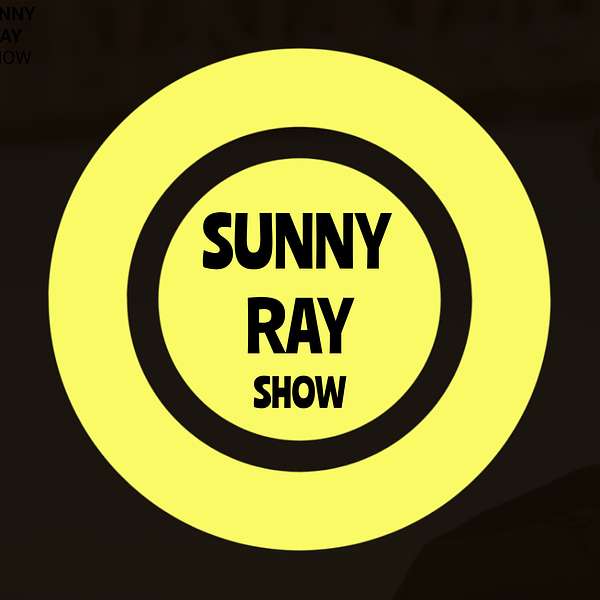 Sunny Ray Show Podcast Artwork Image