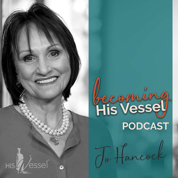 Becoming His Vessel Podcast Podcast Artwork Image