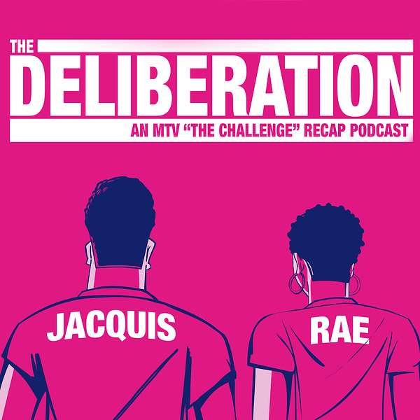 The Deliberation with Jacquis Neal and Rae Sanni Podcast Artwork Image