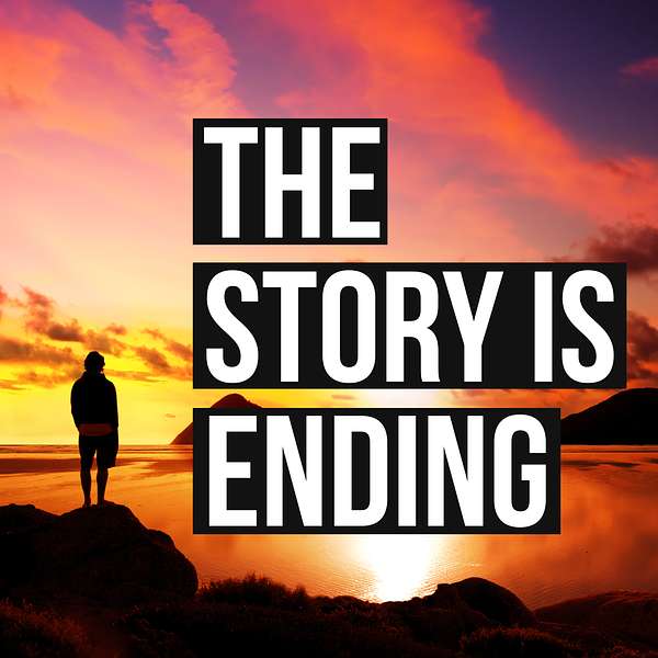 The Story Is Ending Podcast Artwork Image