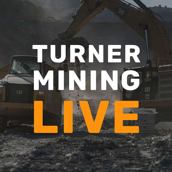 Turner Mining Live Podcast Artwork Image