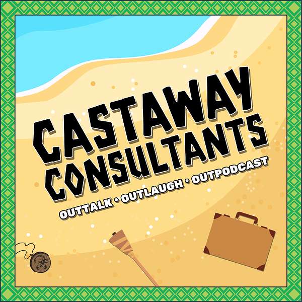 Castaway Consultants: A Survivor Podcast Podcast Artwork Image