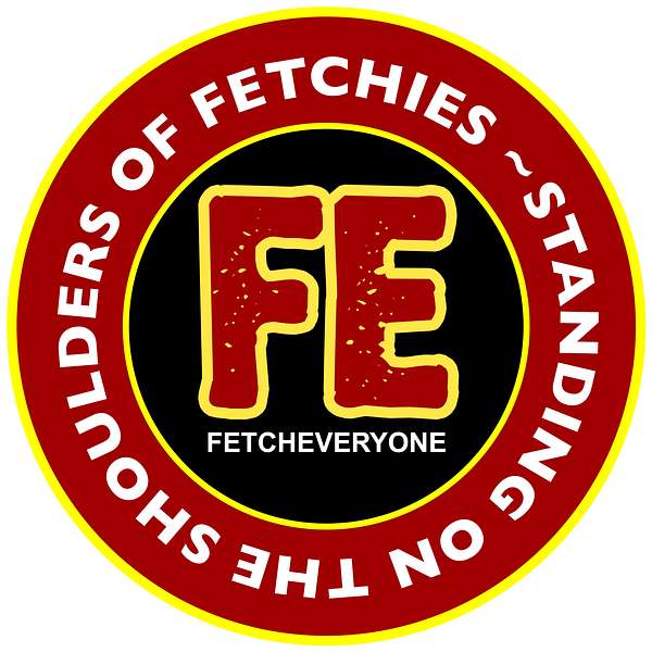 Fetcheveryone Podcast Podcast Artwork Image