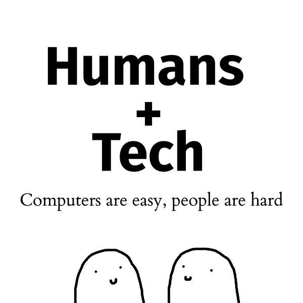 Humans+Tech Podcast Artwork Image
