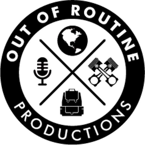Out of Routine  Podcast Artwork Image
