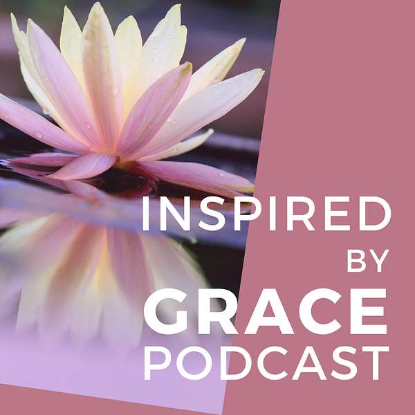 Inspired by Grace Podcast Artwork Image