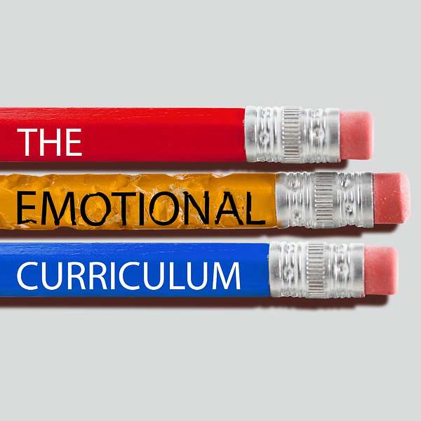 The Emotional Curriculum Podcast Artwork Image