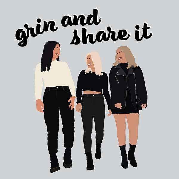 Grin and Share It  Podcast Artwork Image