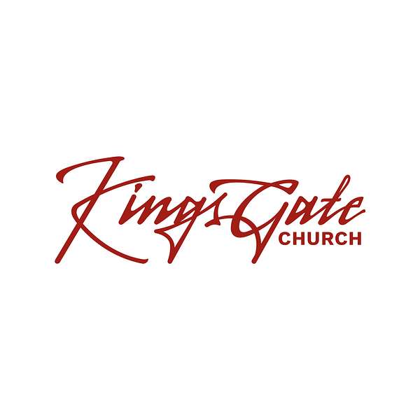KingsGate Church Podcast Podcast Artwork Image