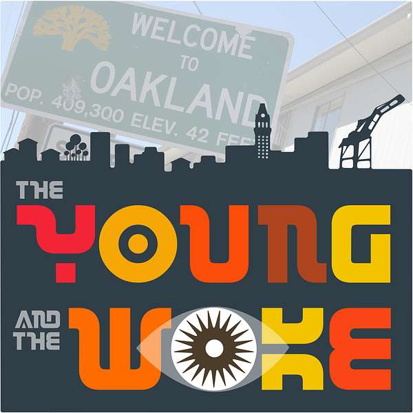 The Young and the Woke Podcast Artwork Image