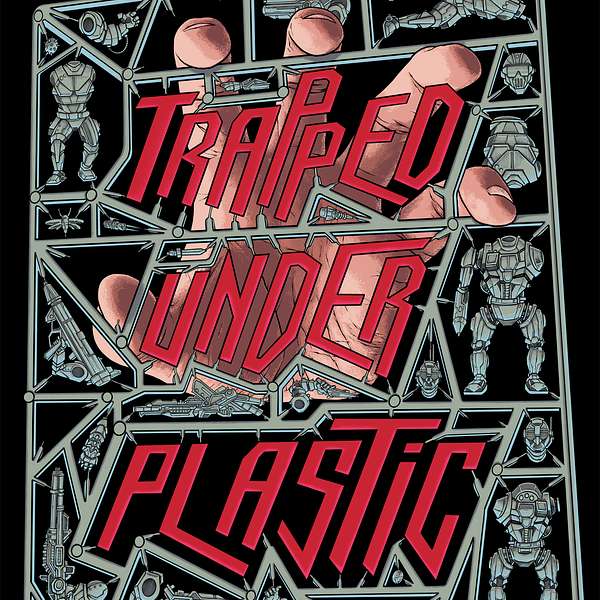 Trapped Under Plastic Podcast Artwork Image