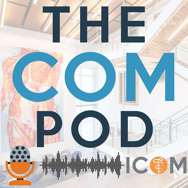 The COM Pod: an unfiltered look at life at Idaho's first medical school Podcast Artwork Image