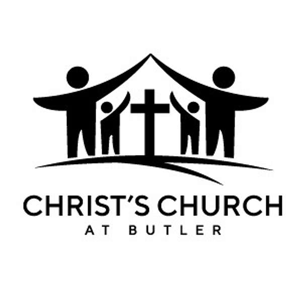 Christ's Church at Butler Podcast Artwork Image
