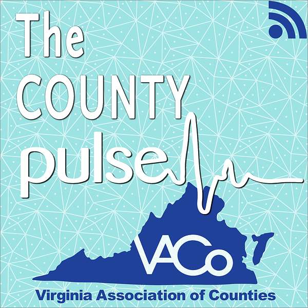 VACo County Pulse Podcast Podcast Artwork Image