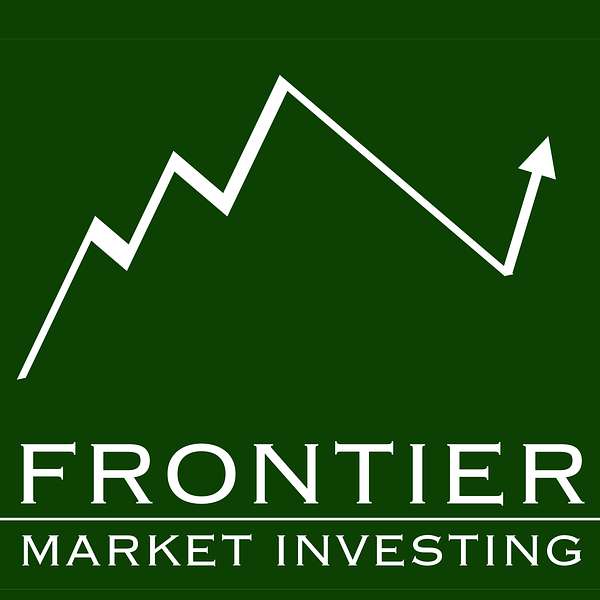 Frontier Market Investing Podcast Artwork Image