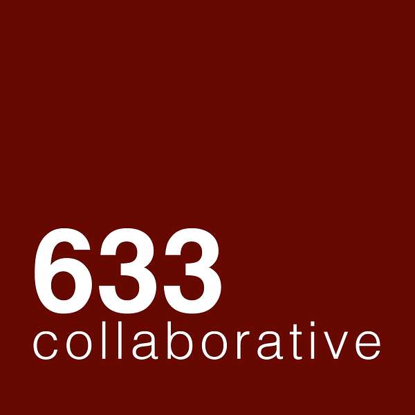 633 Collaborative Podcast Podcast Artwork Image