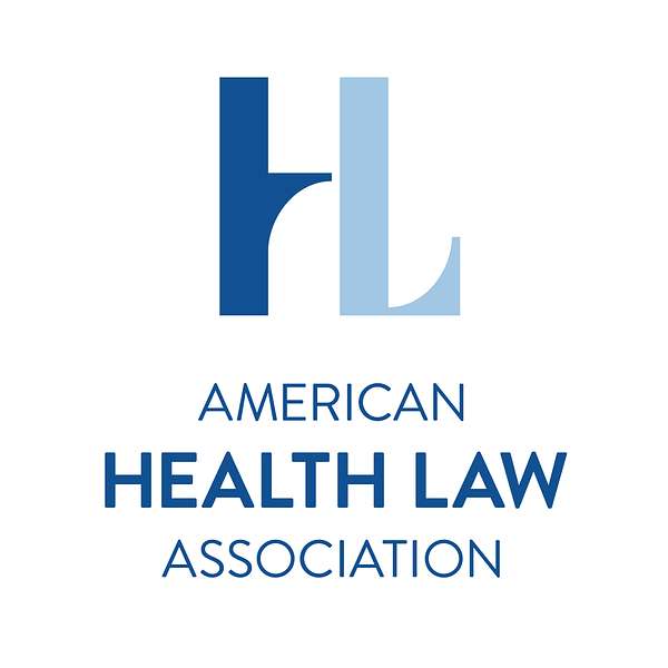 AHLA's Speaking of Health Law Podcast Artwork Image