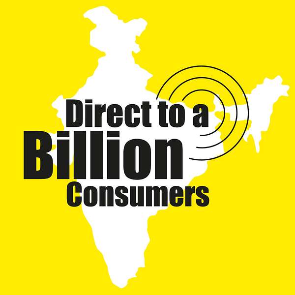 Direct to a Billion Consumers Podcast Artwork Image