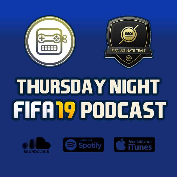 Thursday Night FIFA Podcast Podcast Artwork Image