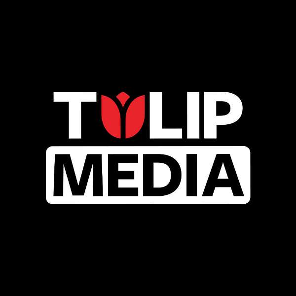 Tulip Media Podcast Podcast Artwork Image