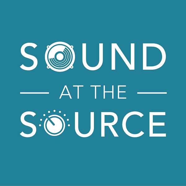 Sound At The Source  Podcast Artwork Image
