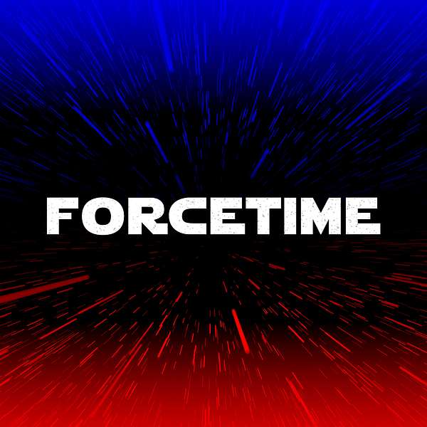 ForceTime: A Star Wars Podcast Podcast Artwork Image