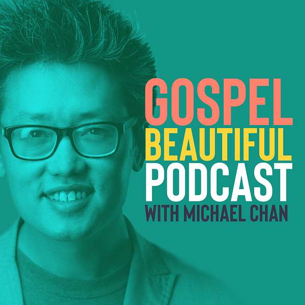 Gospel Beautiful Podcast Podcast Artwork Image