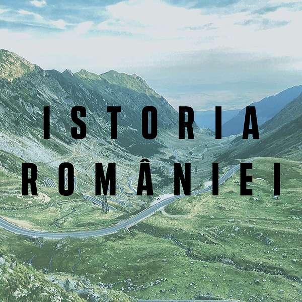 Istoria României Podcast Artwork Image