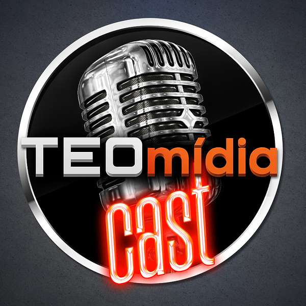 TEOmídia Cast Podcast Artwork Image