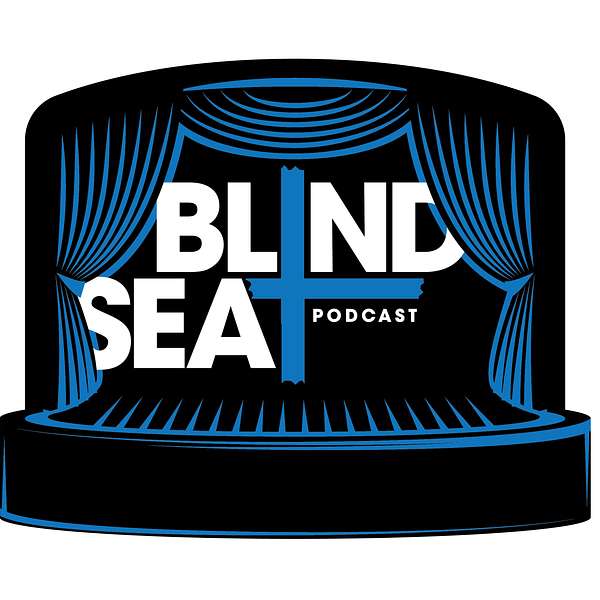 Blind Seat Podcast Podcast Artwork Image