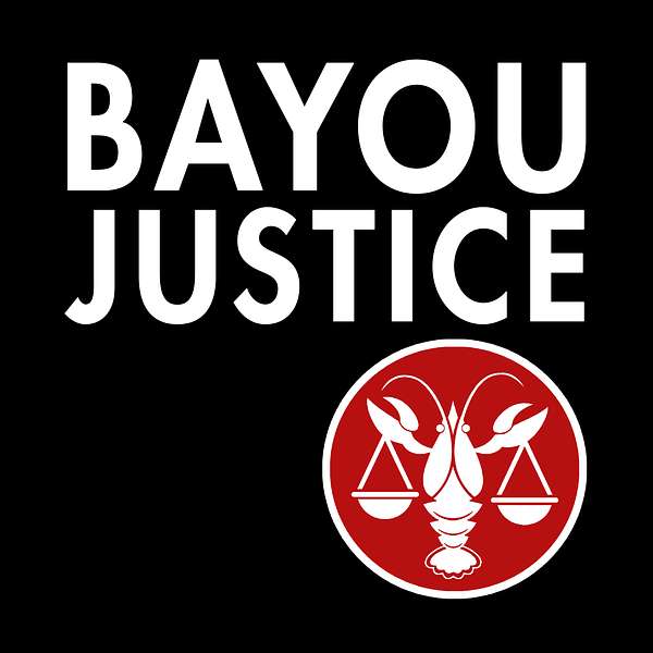 Bayou Justice: Louisiana Cold Case Files Podcast Artwork Image
