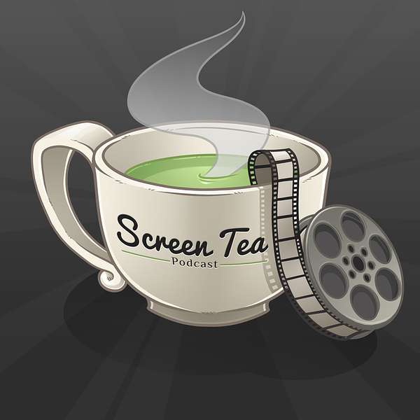Screen Tea Podcast Podcast Artwork Image