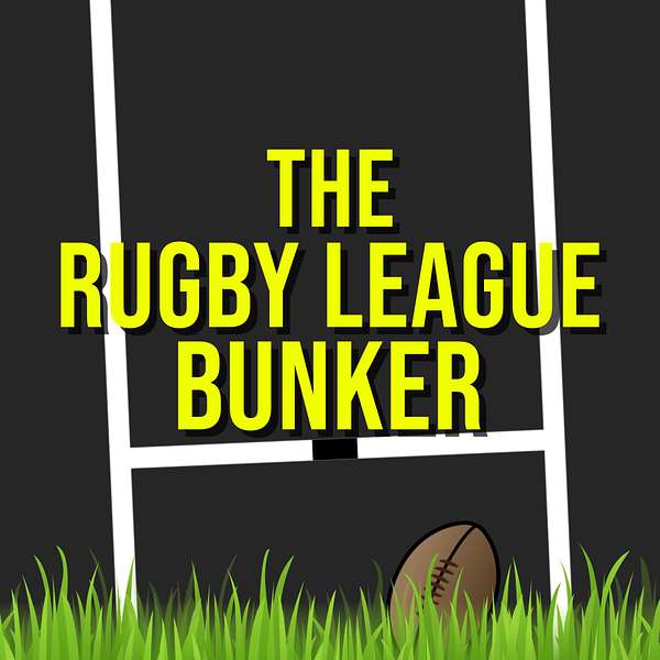 The Rugby League Bunker Podcast Artwork Image