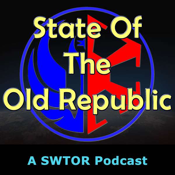 State Of The Old Republic Podcast Podcast Artwork Image