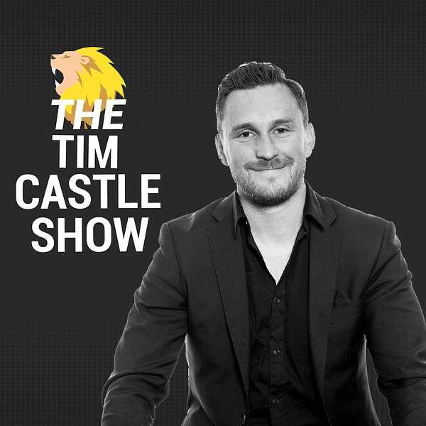 The Tim Castle Show Podcast Artwork Image