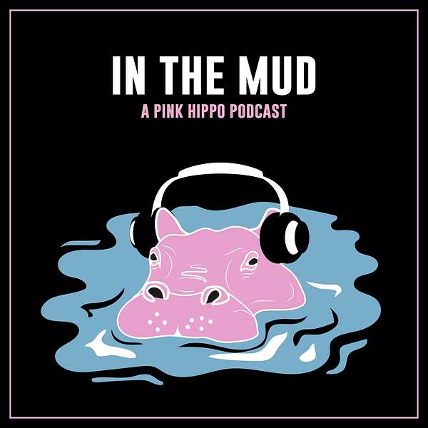 In The Mud Podcast Artwork Image