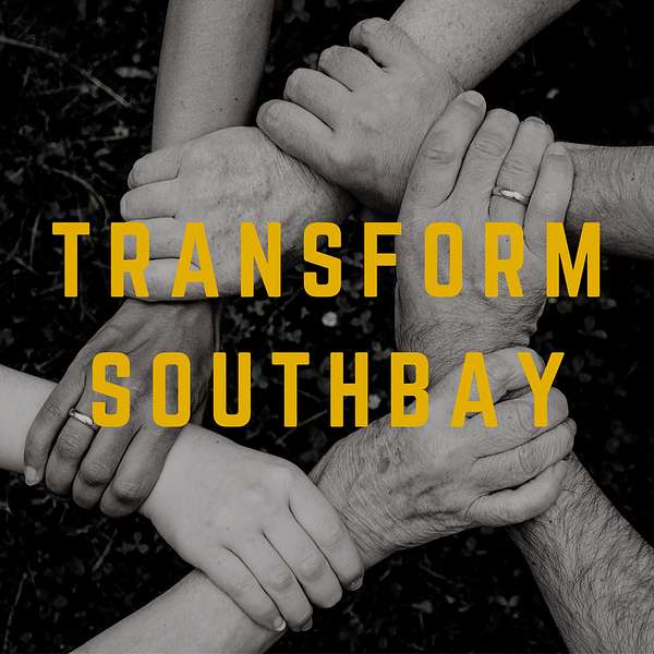 Transform Southbay Podcast Artwork Image