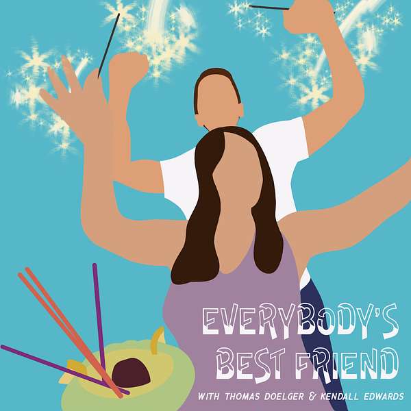 Everybody's Best Friend! Podcast Artwork Image