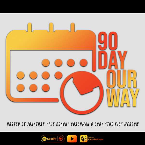 90 Day - OUR Way Podcast Artwork Image