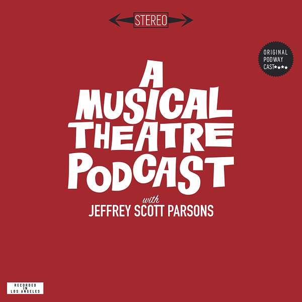 A Musical Theatre Podcast Podcast Artwork Image