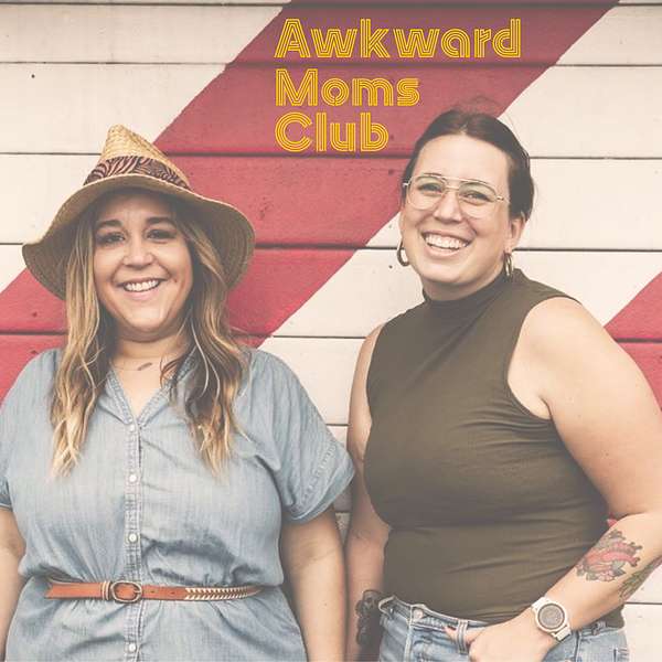 Awkward Moms Club Podcast Artwork Image