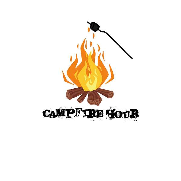 Campfire Hour Podcast Artwork Image
