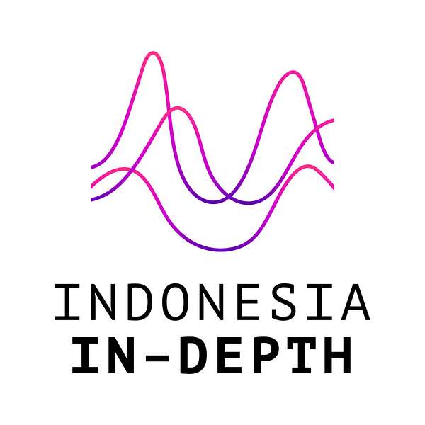 Indonesia In-depth Podcast Artwork Image